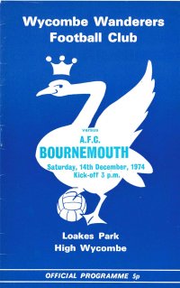 Wycombe v Bournemouth programme cover - 14 December 1974 - Cover price is 5p