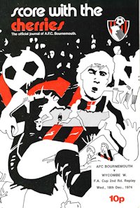 Bournemouth v Wycombe programme cover - 18 December 1974 - Cover price is 10p